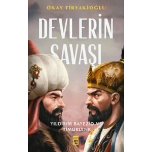 Devlerin Savaşı / Yıldırım - Timur