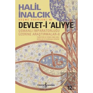 Devlet-i Aliyye - Osmanlı İmparatorluğu Üzerine Araştırmalar 2