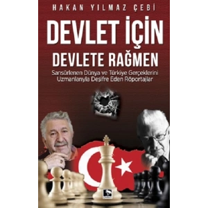 Devlet İçin Devlete Rağmen