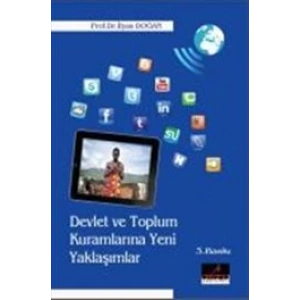 Devlet Ve Toplum Kuramlarına Yeni Yaklaşımlar