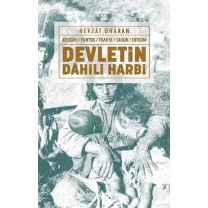 Devletin Dahili Harbi: Koçgiri Pontos Trakya Sasun Dersim
