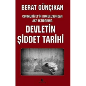 Devletin Şiddet Tarihi