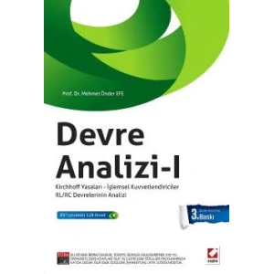 Devre Analizi – 1 Kirchhoff Yasaları – İşlemsel Kuvvetlendiriciler RL/RC Devrelerinin Analizi