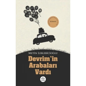 Devrimin Arabaları Vardı