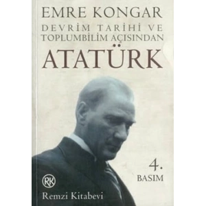 Devrim Tarihi ve Toplumbilim Açısından Atatürk