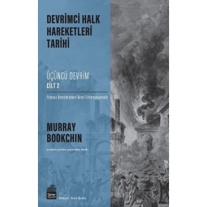 Devrimci Halk Hareketleri Tarihi: Üçüncü Devrim Cilt 2