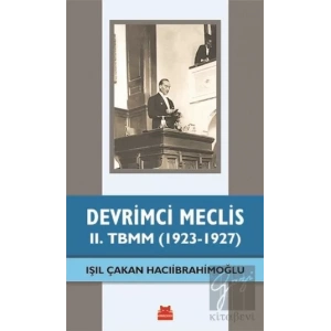 Devrimci Meclis - 2. TBMM (1923-1927)