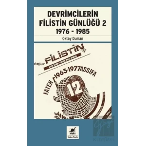 Devrimcilerin Filistin Günlüğü 2 1976-1985