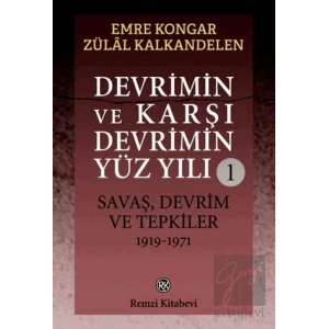 Devrimin ve Karşı Devrimin Yüz Yılı 1: Savaş, Devrim ve Tepkiler 1919 - 1971