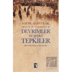 Devrimler ve Gerici Tepkiler