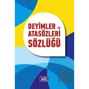 Deyimler ve Atasözleri Sözlüğü