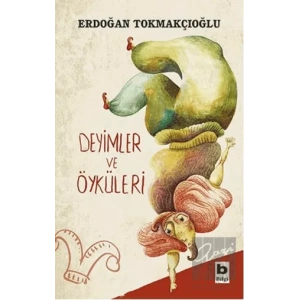 Deyimler ve Öyküleri