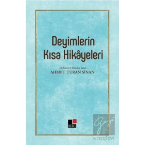 Deyimlerin Kısa Hikayeleri