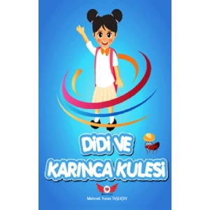 Didi ve Karınca Kulesi