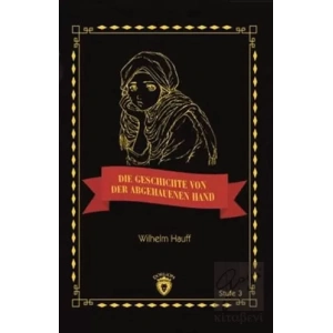 Die Geschichte Von Der Abgehauenen Hand Stufe 3 (Almanca Hikaye)