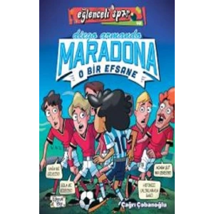 Diego Armando Maradona - O Bir Efsane