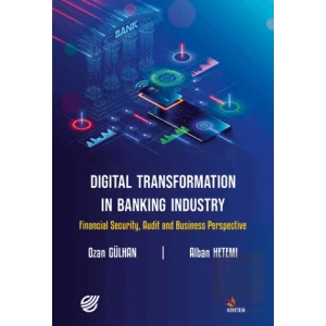 Digital Transformation in Banking Industry Financial Security, Audit and Business Perspective