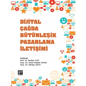Dijital Çağda Bütünleşik Pazarlama İletişimi