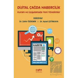 Dijital Çağda Habercilik