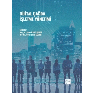 Dijital Çağda İşletme Yönetimi