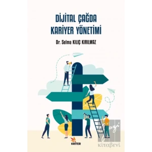 Dijital Çağda Kariyer Yönetimi