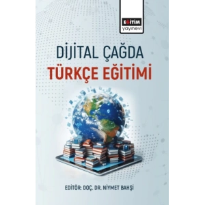 Dijital Çağda Türkçe Öğretimi