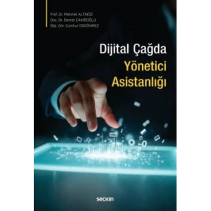 Dijital Çağda Yönetici Asistanlığı