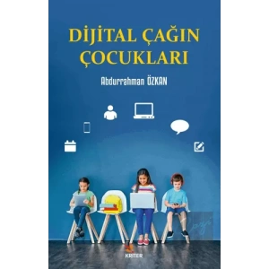 Dijital Çağın Çocukları