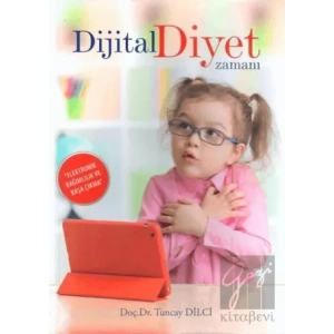 Dijital Diyet Zamanı