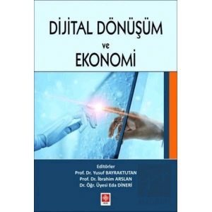 Dijital Dönüşüm ve Ekonomi