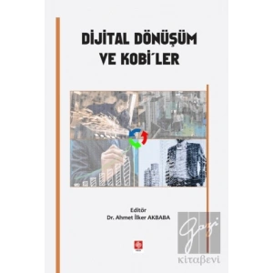 Dijital Dönüşüm ve Kobiler