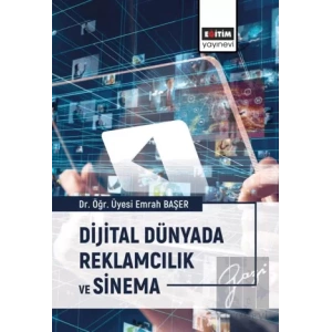 Dijital Dünyada Reklamcılık ve Sinema