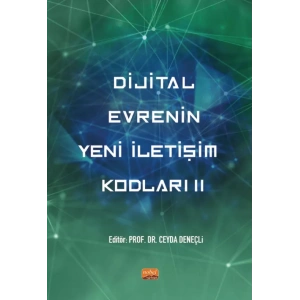 Dijital Evrenin Yeni İletişim Kodları II