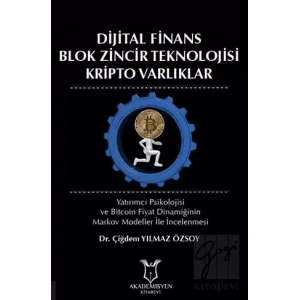 Dijital Finans Blok Zincir Teknolojisi Kripto Varlıklar