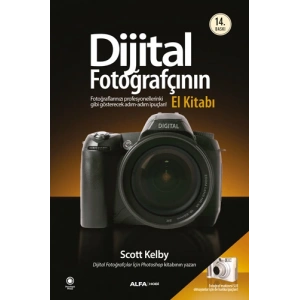 Dijital Fotoğrafçının El Kitabı - Cilt 1