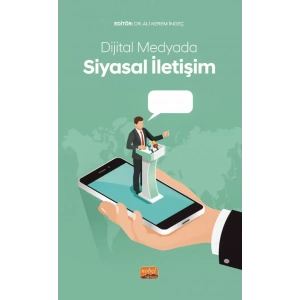 Dijital Medyada Siyasal İletişim