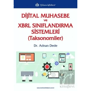 Dijital Muhasebe ve XBRL Sınıflandırma Sistemleri (Toksonomiler)