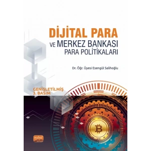 Dijital Para ve Merkez Bankası Para Politikaları