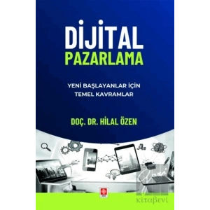 Dijital Pazarlama Yeni Başlayanlar için Temel Kavramlar