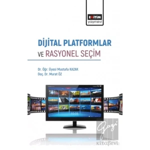 Dijital Platformlar ve Rasyonel Seçim