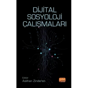 Dijital Sosyoloji Çalışmaları