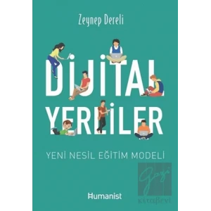 Dijital Yerliler: Yeni Nesil Eğitim Modeli