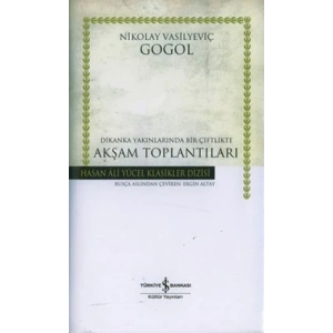 Dikanka Yakınlarında Bir Çiftlikte Akşam Toplantıları