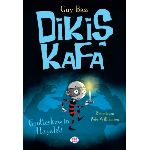 Dikiş Kafa 3 - Grotteskew’in Hayaleti