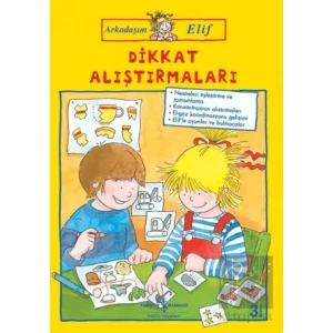 Dikkat Alıştırmaları - Arkadaşım Elif