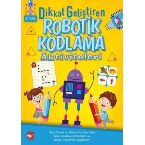 Dikkat Geliştiren Robotik Kodlama Aktiviteleri