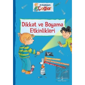 Dikkat ve Boyama Etkinlikleri - Arkadaşım Çağlar