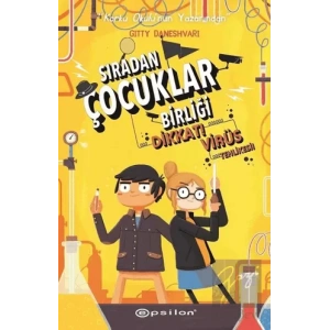 Dikkat! Virüs Tehlikesi! - Sıradan Çocuklar Birliği 2