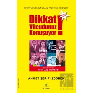 Dikkat Vücudunuz Konuşuyor