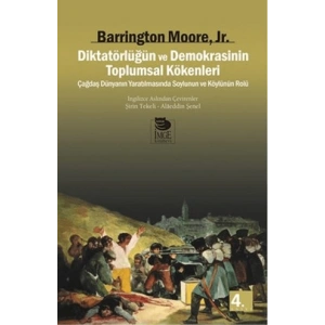 Diktatörlüğün ve Demokrasinin Toplumsal Kökenleri